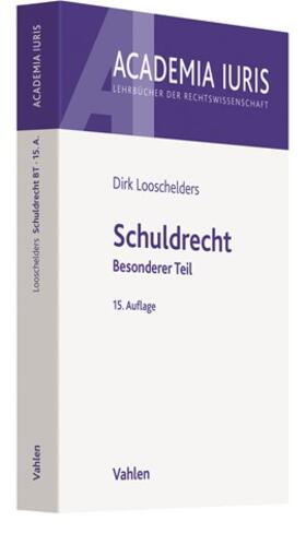 Looschelders | Schuldrecht | Buch | 978-3-8006-6097-1 | sack.de