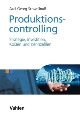 Schwellnuß |  Produktionscontrolling | eBook | Sack Fachmedien