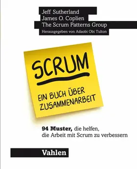 Coplien / Sutherland / Heasman |  Scrum - ein Buch über Zusammenarbeit | eBook | Sack Fachmedien