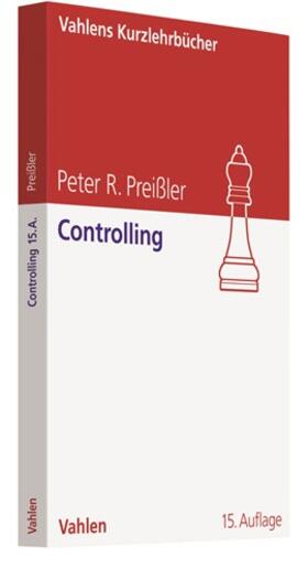Preißler | Controlling | Buch | 978-3-8006-6235-7 | sack.de