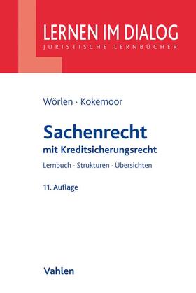 Wörlen / Kokemoor / Lohrer | Wörlen, R: Sachenrecht | Buch | 978-3-8006-6272-2 | sack.de