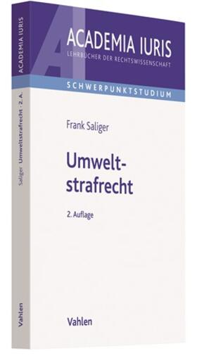 Saliger | Umweltstrafrecht | Buch | 978-3-8006-6299-9 | sack.de