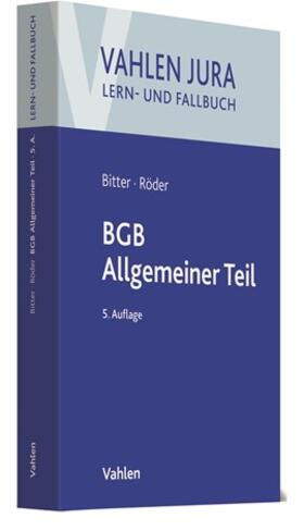 Bitter / Röder | BGB Allgemeiner Teil | Buch | 978-3-8006-6308-8 | sack.de
