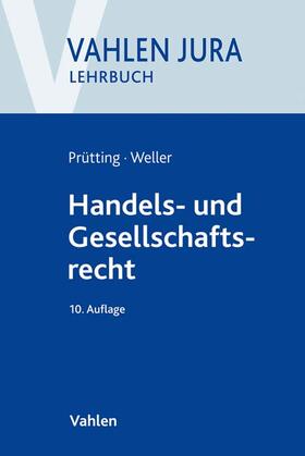 Roth / Prütting / Weller | Handels- und Gesellschaftsrecht | Buch | 978-3-8006-6310-1 | sack.de
