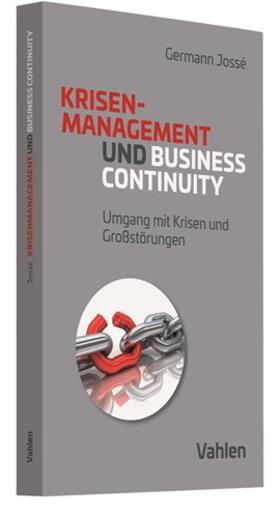 Jossé |  Krisenmanagement und Business Continuity | Buch |  Sack Fachmedien