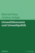 Feess / Seeliger |  Umweltökonomie und Umweltpolitik | eBook | Sack Fachmedien