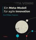 Hagmann |  Ein Meta-Modell für agile Innovation | Buch |  Sack Fachmedien