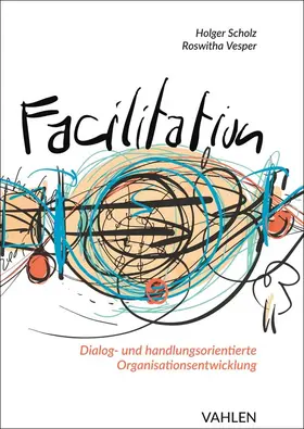 Scholz / Vesper |  Facilitation | Buch |  Sack Fachmedien