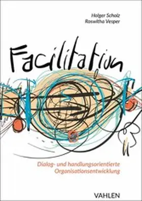 Scholz / Vesper |  Facilitation | eBook | Sack Fachmedien