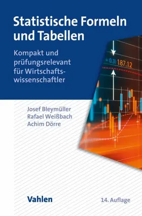 Bleymüller / Weißbach / Dörre |  Statistische Formeln und Tabellen | eBook | Sack Fachmedien