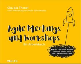 Thonet |  Agile Meetings und Workshops | Buch |  Sack Fachmedien