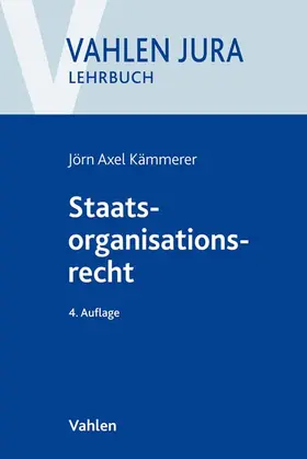 Kämmerer |  Staatsorganisationsrecht | Buch |  Sack Fachmedien