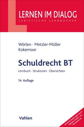 Wörlen / Metzler-Müller / Kokemoor | Schuldrecht BT | Buch | 978-3-8006-6546-4 | sack.de