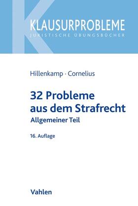 Hillenkamp / Cornelius | 32 Probleme aus dem Strafrecht | Buch | 978-3-8006-6548-8 | sack.de