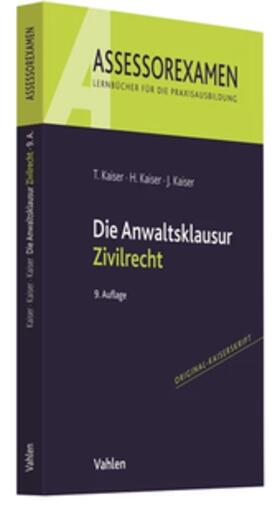 Kaiser | Kaiser, T: Anwaltsklausur Zivilrecht | Buch | 978-3-8006-6575-4 | sack.de