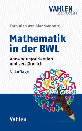Blanckenburg | Mathematik in der BWL | Buch | 978-3-8006-6577-8 | sack.de