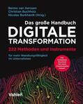 Aerssen / Buchholz / Burkhardt |  Das große Handbuch Digitale Transformation | eBook | Sack Fachmedien