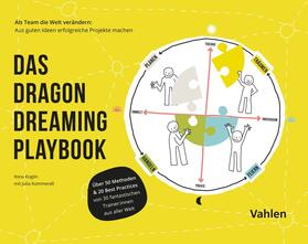 Koglin / Kommerell / Bosch | Das Dragon Dreaming Playbook | Buch | 978-3-8006-6585-3 | sack.de