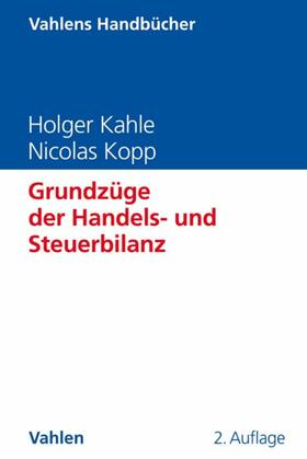 Kahle / Kopp | Grundzüge der Handels- und Steuerbilanz | E-Book | sack.de