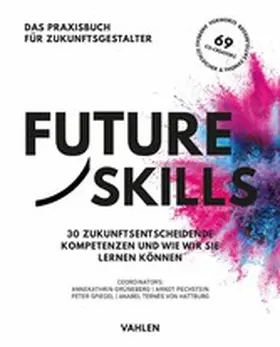 Spiegel / Pechstein / Grüneberg |  Future Skills | eBook | Sack Fachmedien