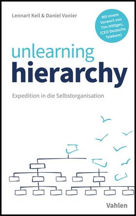 Vonier / Keil | unlearning hierarchy | Buch | 978-3-8006-6642-3 | sack.de