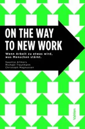 Allmers / Magnussen / Trautmann |  On the Way to New Work | eBook | Sack Fachmedien