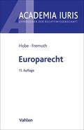Hobe / Fremuth |  Europarecht | Buch |  Sack Fachmedien
