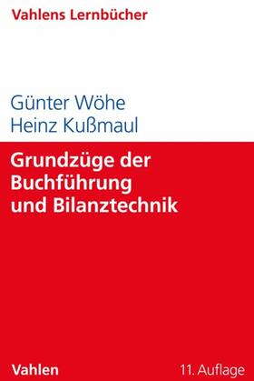 Wöhe / Kußmaul | Grundzüge der Buchführung und Bilanztechnik | E-Book | sack.de