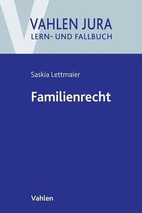 Lettmaier |  Familienrecht | Buch |  Sack Fachmedien