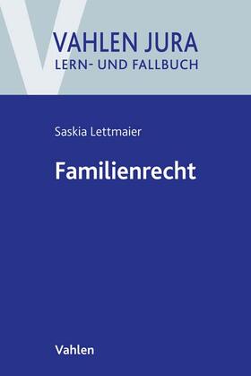 Lettmaier | Familienrecht | Buch | 978-3-8006-6801-4 | sack.de