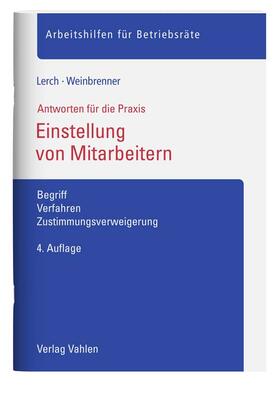 Lerch / Weinbrenner | Einstellung von Mitarbeitern | Buch | 978-3-8006-6813-7 | sack.de