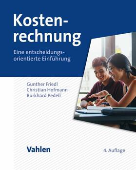 Friedl / Hofmann / Pedell | Kostenrechnung | E-Book | sack.de