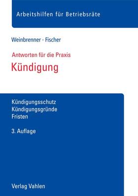 Weinbrenner / Fischer |  Kündigung | Buch |  Sack Fachmedien