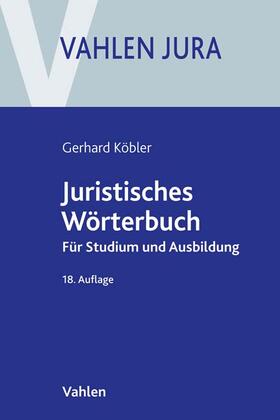 Köbler |  Köbler, G: Juristisches Wörterbuch | Buch |  Sack Fachmedien