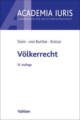 Stein / Buttlar / Kotzur | Völkerrecht | Buch | 978-3-8006-6869-4 | sack.de
