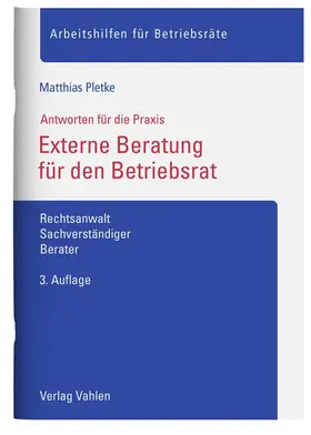 Pletke |  Externe Beratung für den Betriebsrat | Buch |  Sack Fachmedien