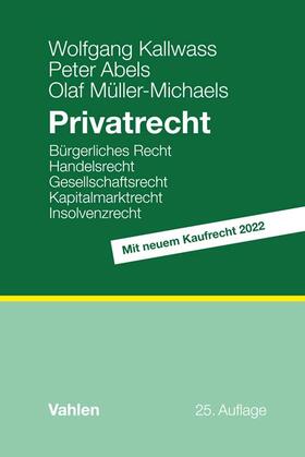 Abels / Kallwass / Müller-Michaels | Kallwass, W: Privatrecht | Buch | sack.de