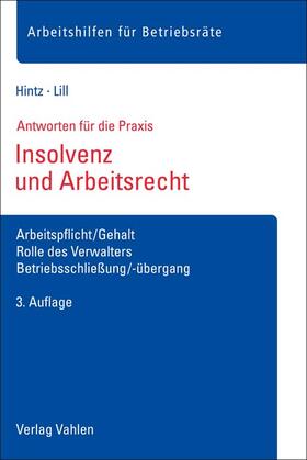 Hintz / Lill |  Insolvenz und Arbeitsrecht | Buch |  Sack Fachmedien