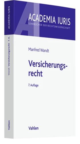 Wandt | Versicherungsrecht | Buch | 978-3-8006-6986-8 | sack.de