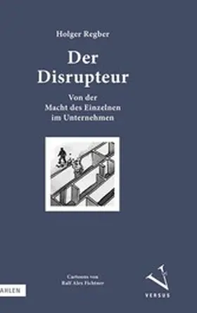Regber |  Der Disrupteur | eBook | Sack Fachmedien
