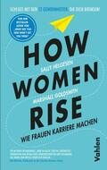 Helgesen / Goldsmith |  How Women Rise | eBook | Sack Fachmedien