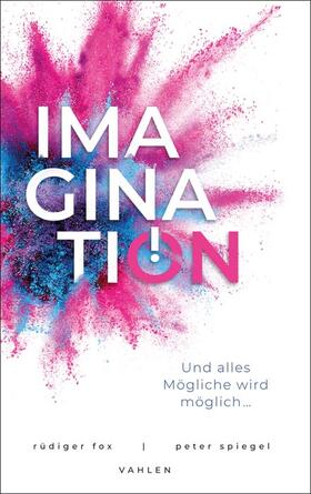 Spiegel / Fox | Imagination | Buch | 978-3-8006-7030-7 | sack.de