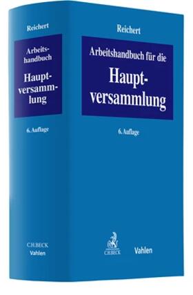 Reichert |  Arbeitshandbuch für die Hauptversammlung | Buch |  Sack Fachmedien