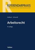 Holbeck / Schwindl |  Arbeitsrecht | Buch |  Sack Fachmedien