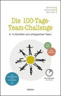Graß / Grass / Engel |  Die 100-Tage-Team-Challenge | Buch |  Sack Fachmedien