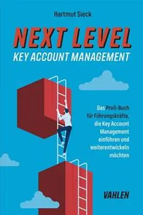 Sieck |  Next Level Key Account Management | eBook | Sack Fachmedien