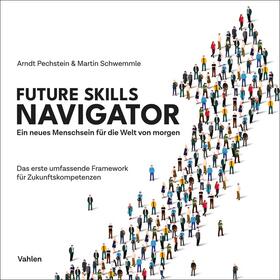 Pechstein / Schwemmle | Future Skills Navigator | Buch | 978-3-8006-7083-3 | sack.de
