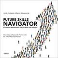 Pechstein / Schwemmle |  Future Skills Navigator | Buch |  Sack Fachmedien
