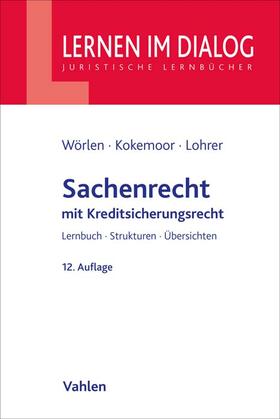 Wörlen / Kokemoor / Lohrer | Sachenrecht | Buch | 978-3-8006-7116-8 | sack.de