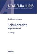 Looschelders |  Schuldrecht Allgemeiner Teil | Buch |  Sack Fachmedien